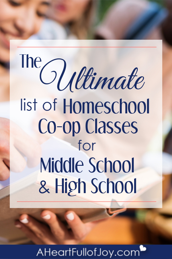 Homeschool co-op class ideas for middle school & high school
